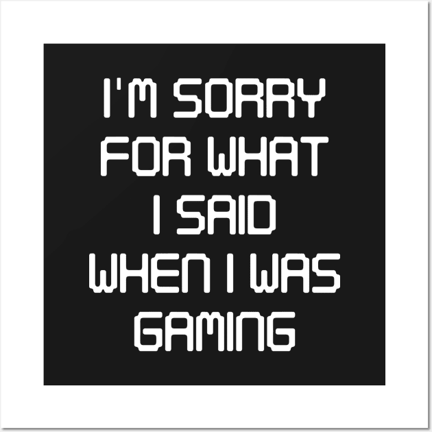 I'm Sorry For What I Said Wall Art by VectorPlanet